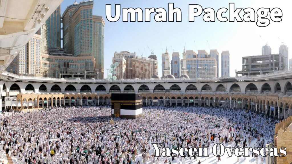 Umrah Visa Package Hyderabad